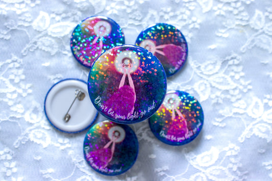 Don’t let your light go out - Holographic mental health awareness pin badge