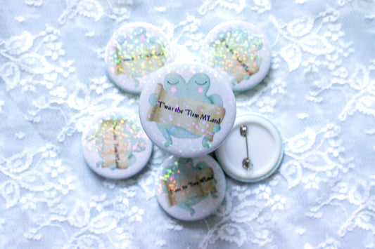 Holographic Sparkle Autism Badge – “’Twas the ’Tism, M’lord” Frog